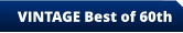 VINTAGE Best of 60th